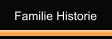 Familie Historie