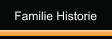 Familie Historie